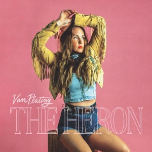 The Heron (feat. Elizabeth Cook) - Single