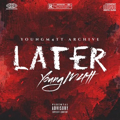 LATER (feat. YoungM4tt) - Single