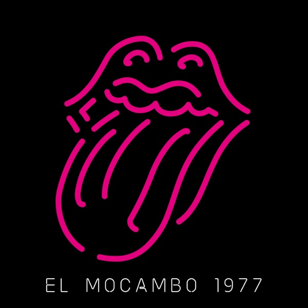 It's Only Rock 'N' Roll  [Live At The El Mocambo Tavern, Toronto, 1977] by The Rolling Stones on Go Rock