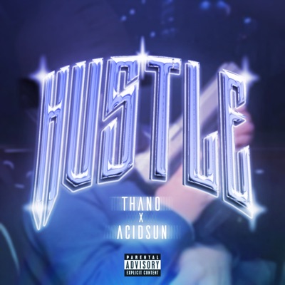 Hustle (feat. AcidSun) - Single