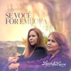 Se Você For Embora - Single