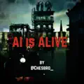AI is Alive