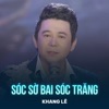 Sóc Sờ Bai Sóc Trăng - Single