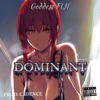 Dominant - Single