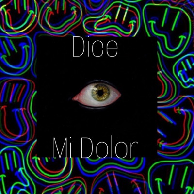 Dice Mi Dolor - Single