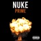 Nuke - Prime Aka Mr.Oakland Park lyrics
