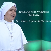 En Ullam Thirayunnori Sneham Ni Matrame (feat. Sr Rincy Alphonse) - Single - Fr Joseph Mukkatt