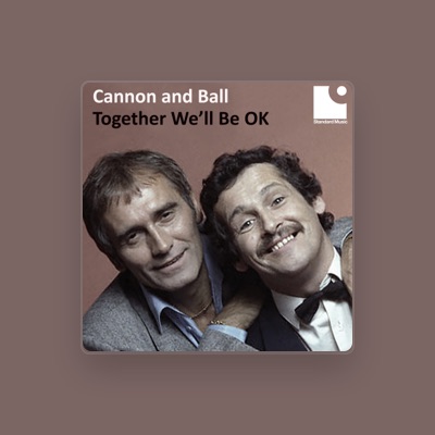 Listen to CANNON AND BALL, watch music videos, read bio, see tour dates & more!