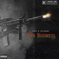 Bad Business Freestyle (feat. ThugBaby) - Single - Ogdc