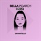 Bella Poarch (Sped Up) - Dramatello lyrics
