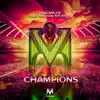 Stream & download Champions (feat. Nathan Brumley) - Single