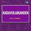 Kadavulaikanden (Original Motion Picture Soundtrack) - EP