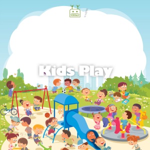 Kids Play - EP