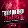 Tropa do Thor Ta na Pista (feat. Mc Lysa) - Single