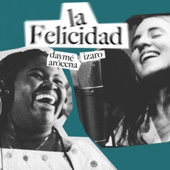 La Felicidad - Single