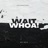 Wait, WHOA! (feat. Key Note)