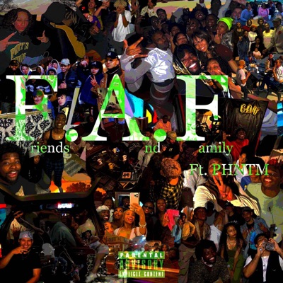 F.A.F (feat. PHNTM & Bryan Andreose) - Single