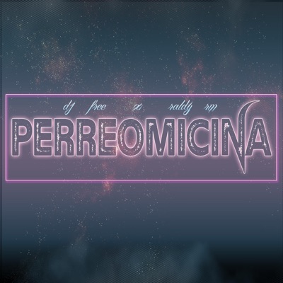Perreomicina (feat. Dj Free) - Single