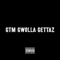 Don't Trust'em - Gtm Gwolla Gettaz lyrics