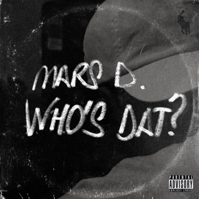 Who's Dat? - Single