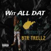 Wit All Dat (feat. GreenEyez) [Remix] - Single