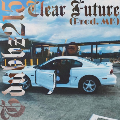 Clear Future - Single