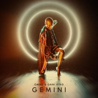 Gemini - Single - OMAS & Dani King
