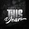 This Year - Brandin Jay lyrics