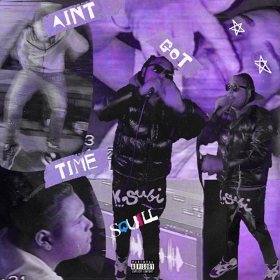 Aint Got Time - Single