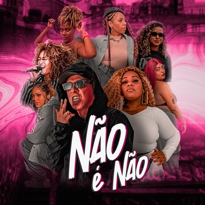 Não É Não - Single