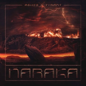 Naraka (feat. Tyrant) - Single