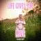 Life Gives You Love artwork
