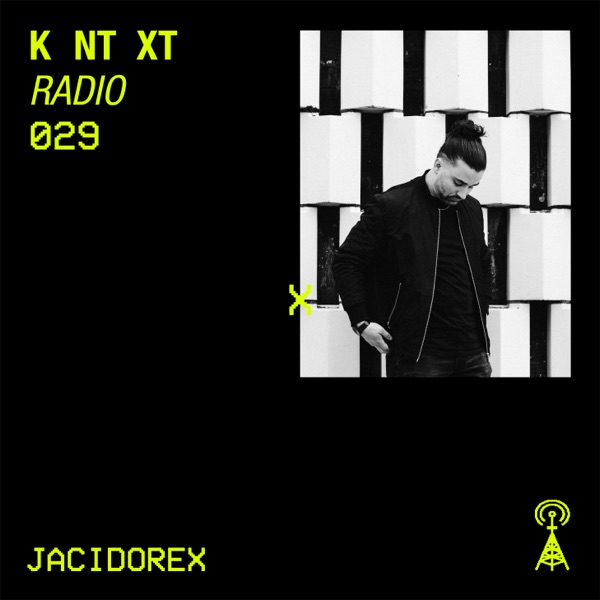 KNTXT RADIO 029 (DJ Mix)
