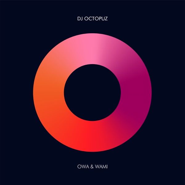 Owa & Wami - Single
