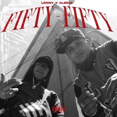 FIFTY FIFTY (feat. LENNY) - Single