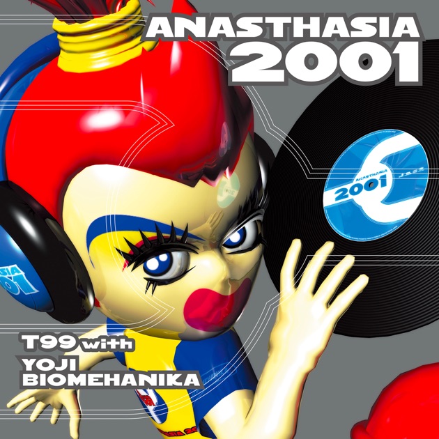 Anasthasia (The Freestylers Remix) - Single - T99のアルバム