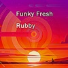 Funky Fresh