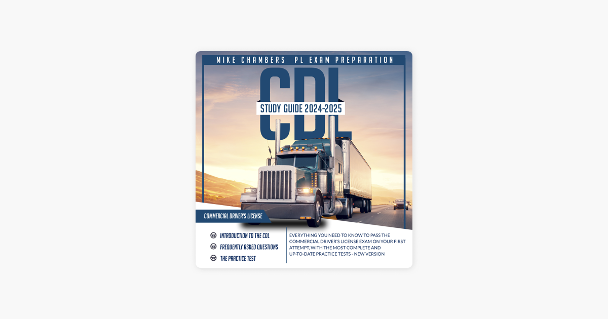 ‎CDL Study Guide 20242025 Everything You Need to Know to Pass the