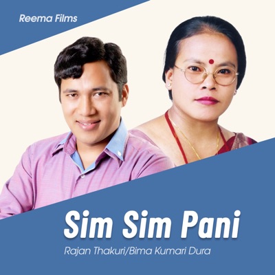 Rajan Thakuri & Laxmi Neupane - Simsim Pani