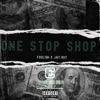 One Stop Shop (feat. Jay-Rut) - Single