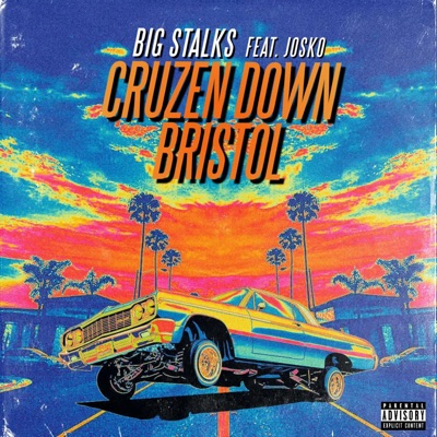 Cruzen Down Bristol (feat. Josko & Nueva Vida) - Single
