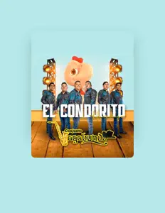 CONJUNTO VAGABUNDO dinle, müzik videolarını izle, biyografisini oku, tur tarihlerini ve daha fazlasını gör!
