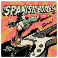 Spanish Bombs — The Cowboys From Hell
