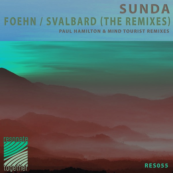 Svalbard/Foehn (The Remixes) - Single