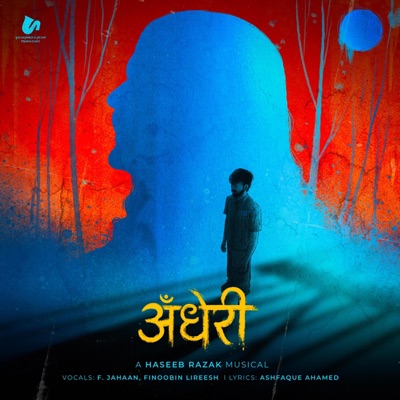 Andheri (feat. Fathima Jahaan, Finoobin Lireesh & Ashfaque Ahamed) - Single