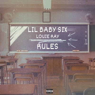 Rules (feat. Louie Ray) - Single