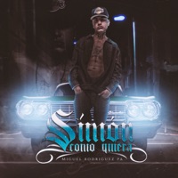 Simon Como Quiera - Single - Miguel Rodriguez Pa
