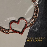 Dus Liefde (feat. Wardo) - Single - JohnRay