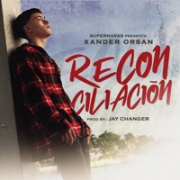 Reconciliación - Single - Xander Orsan