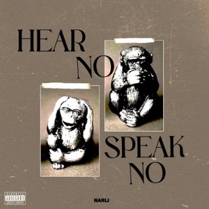 Hear no, Speak no - Single